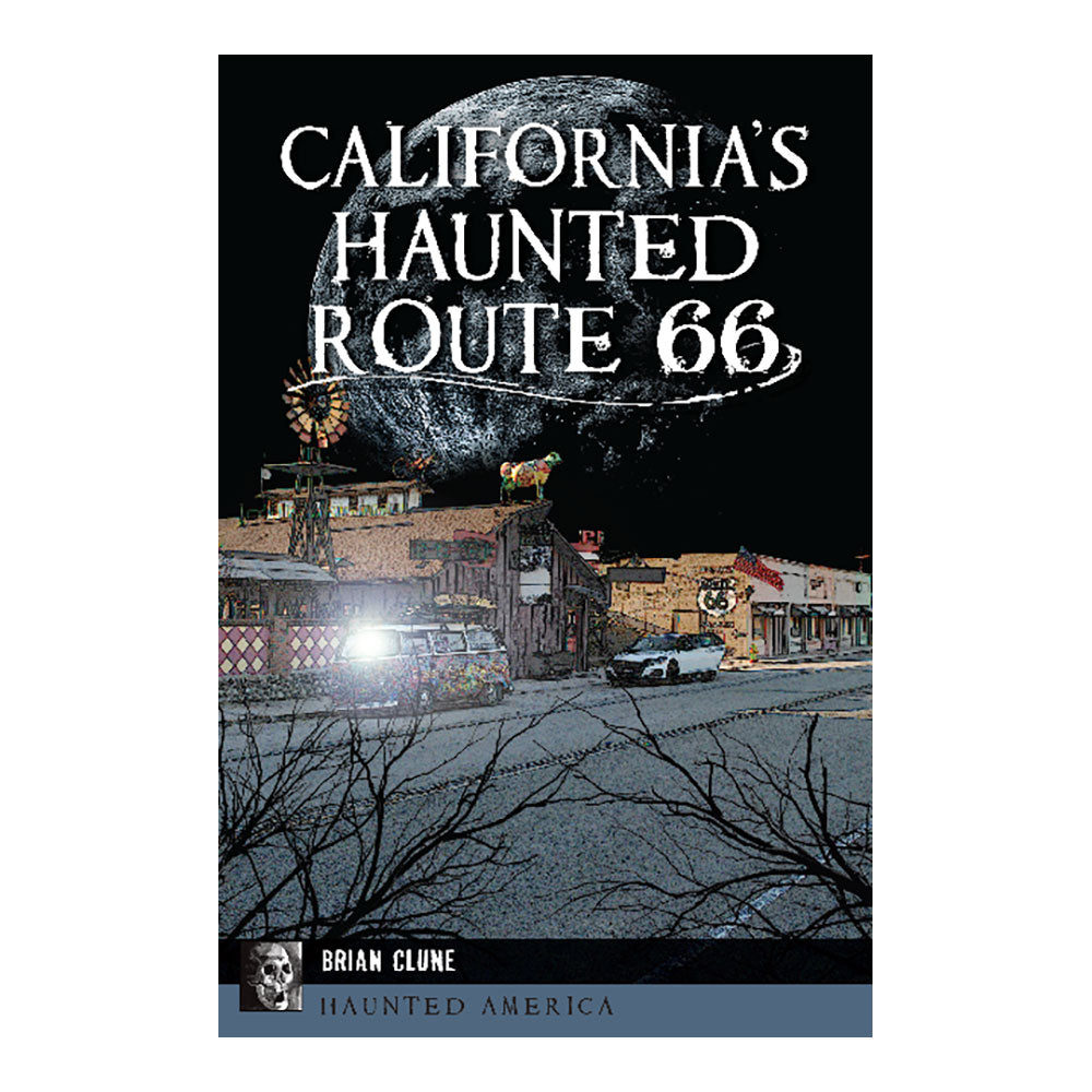 California's Haunted Route 66